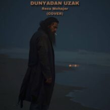 آهنگ جدید رضا مهاجر به نام دونیادان ‌اوزاک